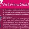 WebViewGold for Android - Convert website to Android app - nulled