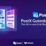 PostX Pro v1.7.2 - Gutenberg Post Blocks